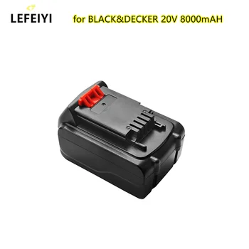 Литий-ионная аккумуляторная батарея 20 В 8000 мАч для электроинструмента BLACK & DECKER LB20 LBX20 LBXR20