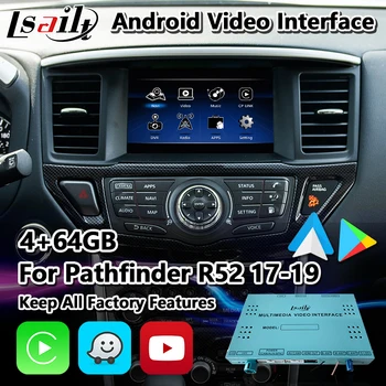 Lsailt Android Автомобильная Мультимедийная Навигация Автоматический Видеоинтерфейс для Nissan Pathfinder R52 2017-2019