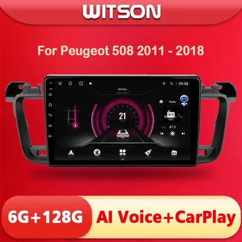WITSON 9-дюймовый автомобильный радиоприемник Android 11 с искусственным интеллектом 1 Din в приборной панели для PEUGEOT 508 2011-2018 автостереонавигация